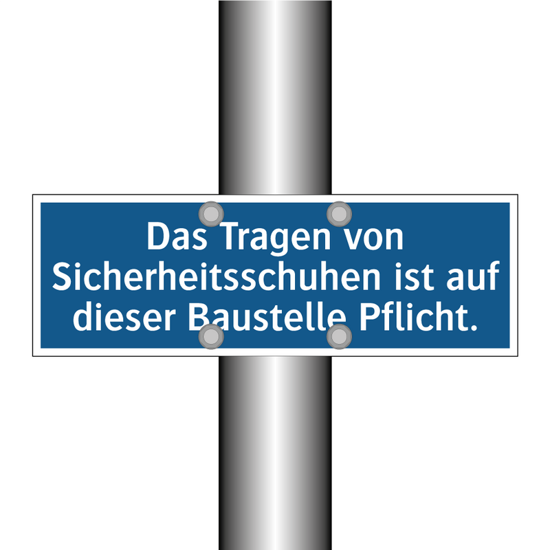 Das Tragen von Sicherheitsschuhen ist auf dieser Baustelle Pflicht.
