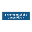 Sicherheitsschuhe tragen Pflicht