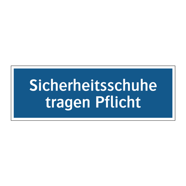 Sicherheitsschuhe tragen Pflicht
