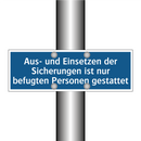 Aus- und Einsetzen der Sicherungen ist nur befugten Personen gestattet