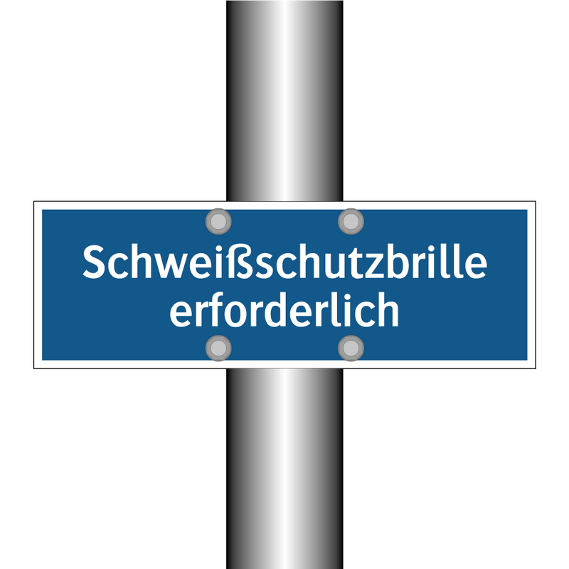 Schweißschutzbrille erforderlich