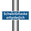Schweißmaske erforderlich