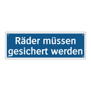 Räder müssen gesichert werden
