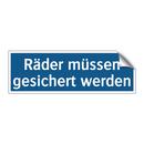 Räder müssen gesichert werden