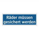 Räder müssen gesichert werden