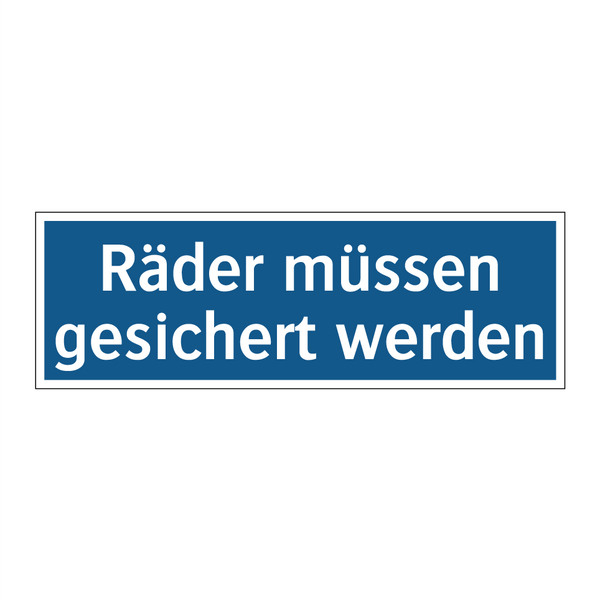 Räder müssen gesichert werden
