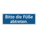 Bitte die Füße abtreten.