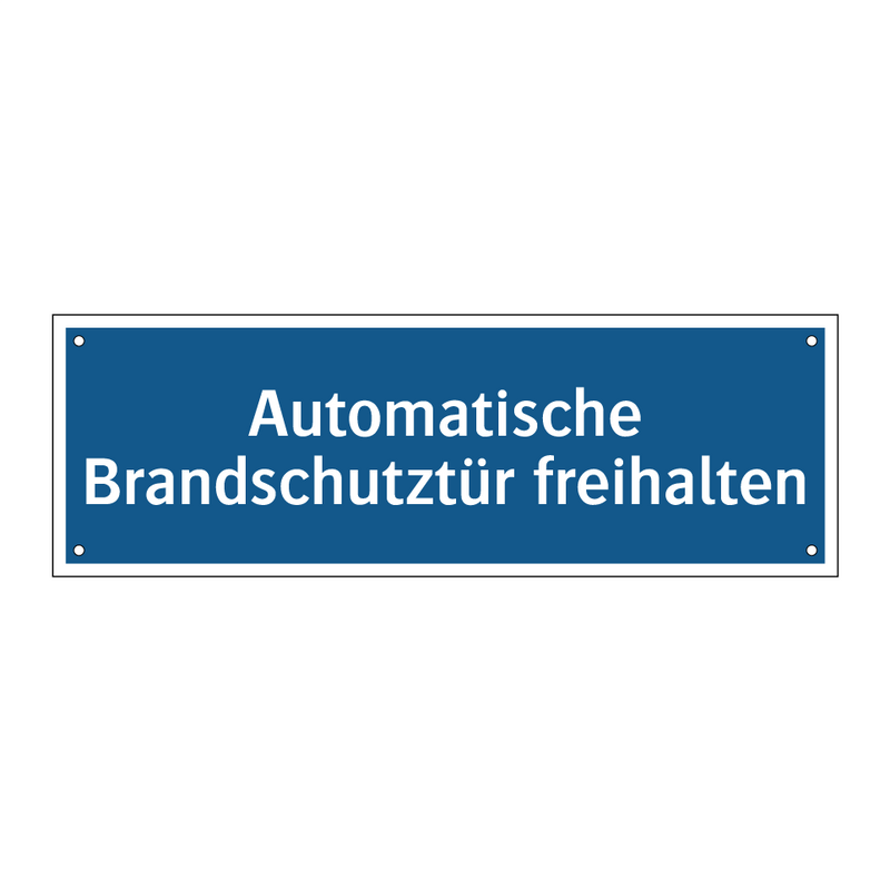 Automatische Brandschutztür freihalten