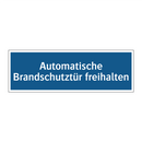 Automatische Brandschutztür freihalten