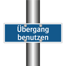 Übergang benutzen