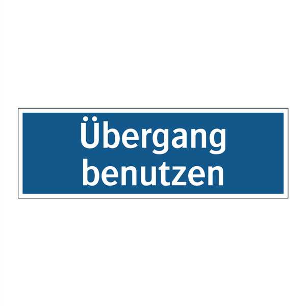 Übergang benutzen