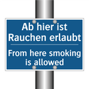 Ab hier ist Rauchen erlaubt - From here smoking is allowed