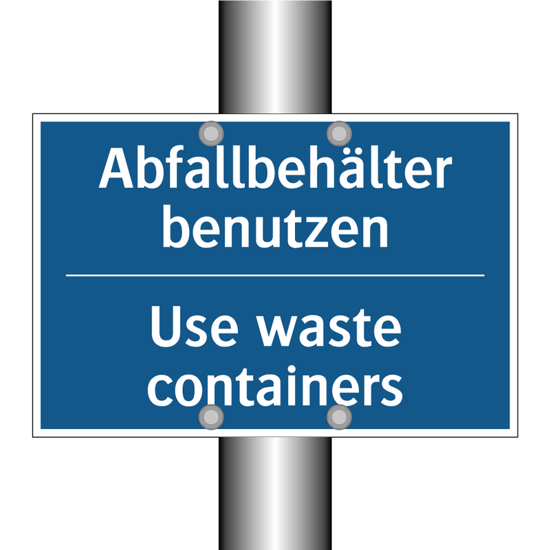 Abfallbehälter benutzen - Use waste containers
