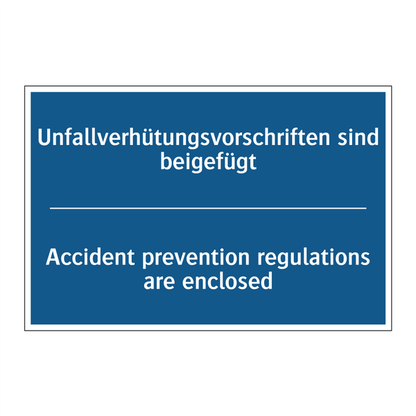 Unfallverhütungsvorschriften sind /.../ - Accident prevention regulations /.../