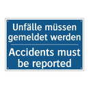Unfälle müssen gemeldet werden - Accidents must be reported