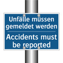 Unfälle müssen gemeldet werden - Accidents must be reported