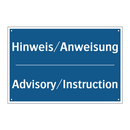 Hinweis/Anweisung - Advisory/Instruction