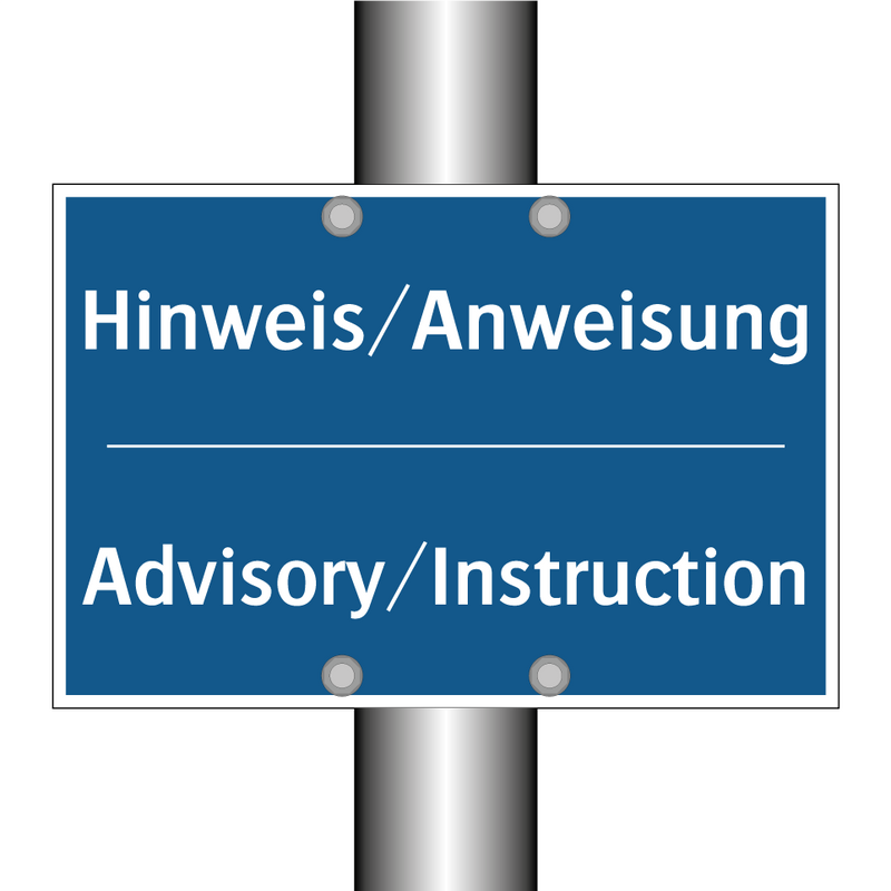 Hinweis/Anweisung - Advisory/Instruction