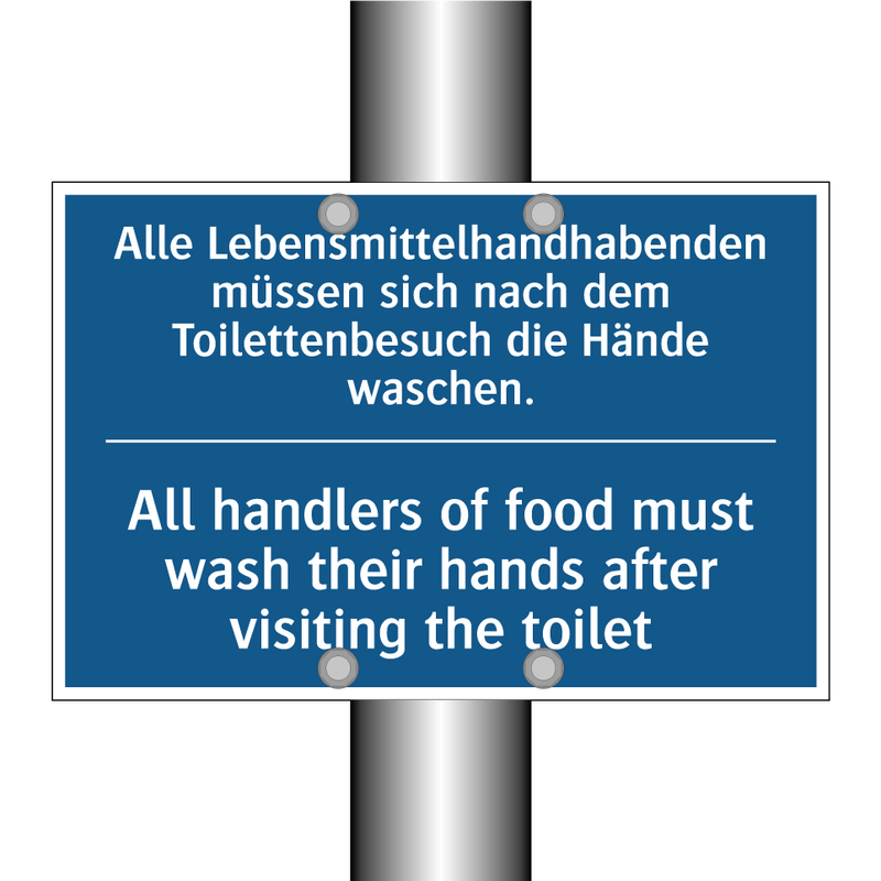 Alle Lebensmittelhandhabenden /.../ - All handlers of food must wash /.../
