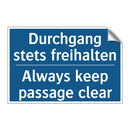 Durchgang stets freihalten - Always keep passage clear