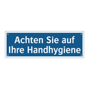 Achten Sie auf Ihre Handhygiene