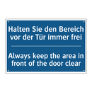 Halten Sie den Bereich vor der /.../ - Always keep the area in front /.../