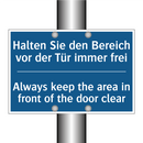 Halten Sie den Bereich vor der /.../ - Always keep the area in front /.../