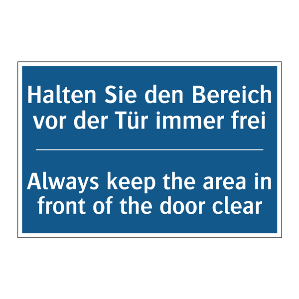 Halten Sie den Bereich vor der /.../ - Always keep the area in front /.../