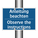 Anleitung beachten - Observe the instructions