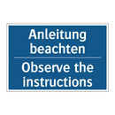 Anleitung beachten - Observe the instructions