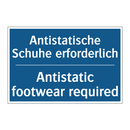 Antistatische Schuhe erforderlich/.../ - Antistatic footwear required