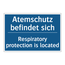 Atemschutz befindet sich - Respiratory protection is located/.../