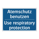 Atemschutz benutzen - Use respiratory protection