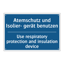 Atemschutz und Isolier- gerät /.../ - Use respiratory protection and /.../