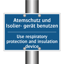 Atemschutz und Isolier- gerät /.../ - Use respiratory protection and /.../