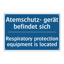 Atemschutz- gerät befindet sich/.../ - Respiratory protection equipment /.../