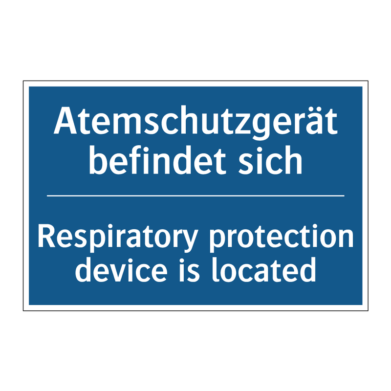 Atemschutzgerät befindet sich - Respiratory protection device /.../