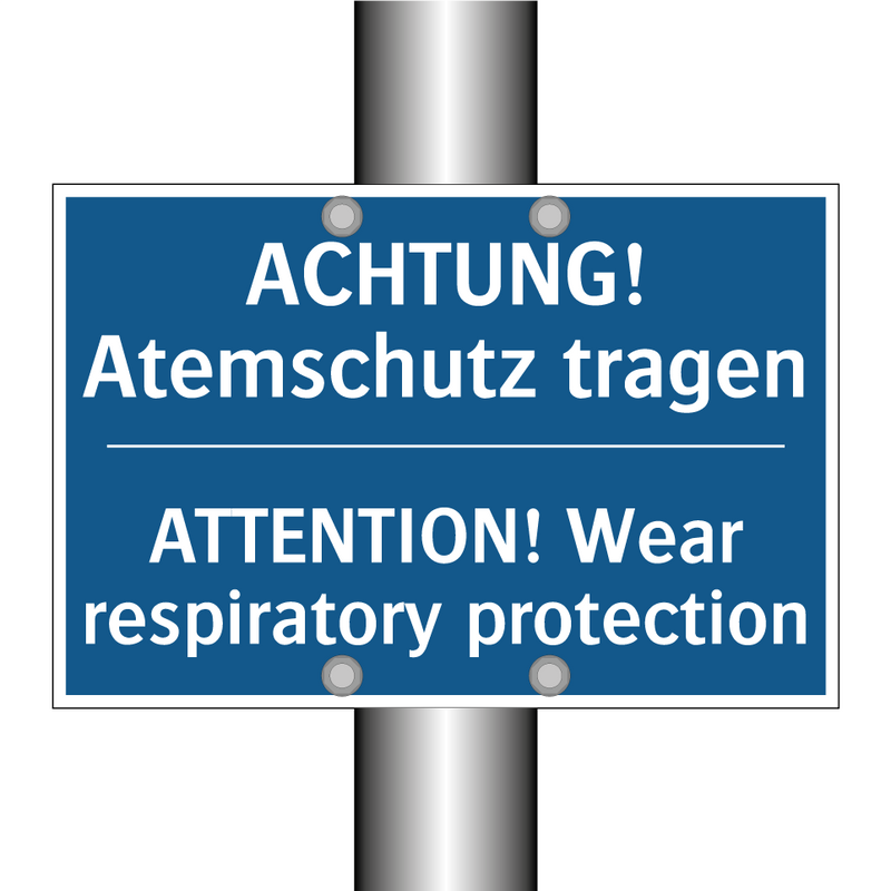 ACHTUNG! Atemschutz tragen - ATTENTION! Wear respiratory protection/.../