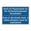 Auch im Pausenraum ist ein Sicherheitsabstand /.../ - Even in the break room, a safety /.../