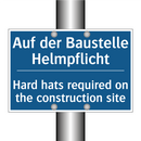 Auf der Baustelle Helmpflicht - Hard hats required on the construction /.../