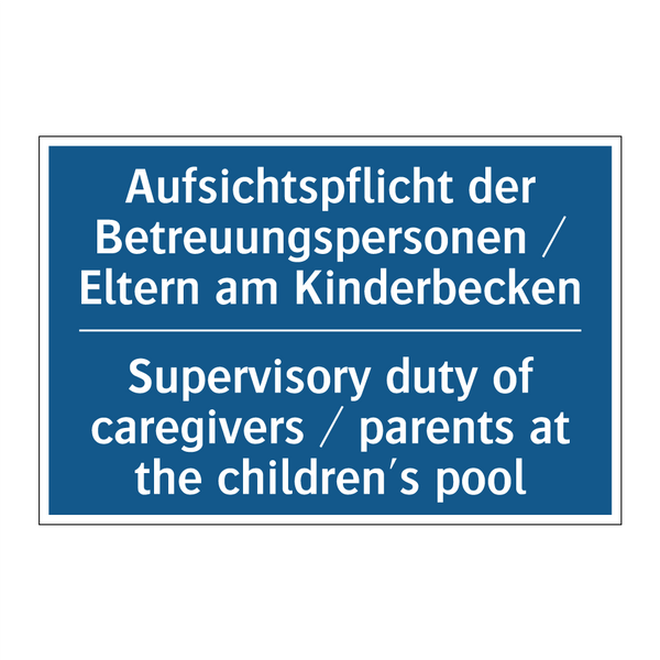 Aufsichtspflicht der Betreuungspersonen /.../ - Supervisory duty of caregivers /.../
