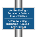 Vor Berührung: - Entladen - Erden /.../ - Before touching: - Discharge - /.../