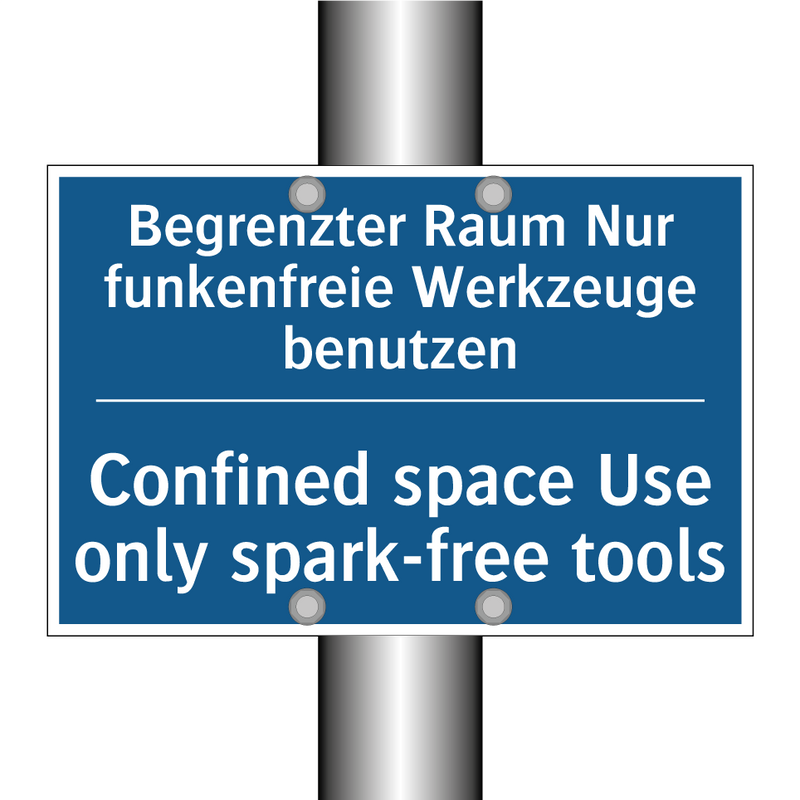 Begrenzter Raum Nur funkenfreie /.../ - Confined space Use only spark-free /.../