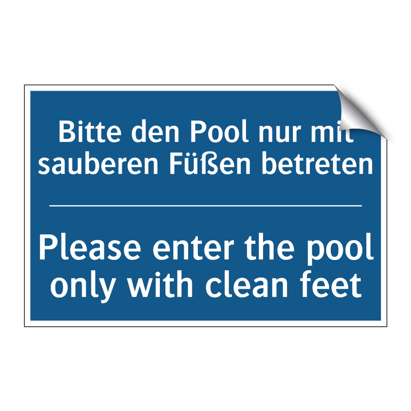 Bitte den Pool nur mit sauberen /.../ - Please enter the pool only with /.../