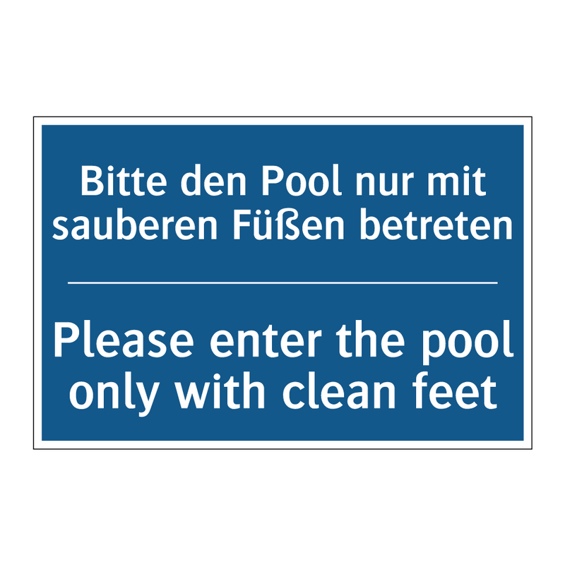 Bitte den Pool nur mit sauberen /.../ - Please enter the pool only with /.../