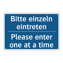 Bitte einzeln eintreten - Please enter one at a time