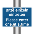 Bitte einzeln eintreten - Please enter one at a time