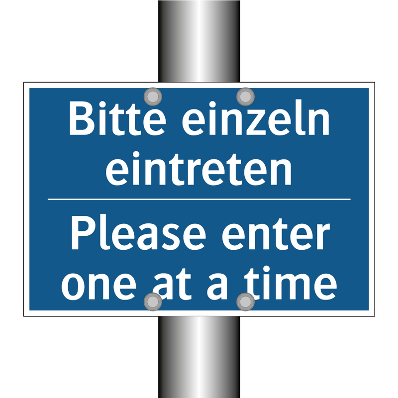 Bitte einzeln eintreten - Please enter one at a time