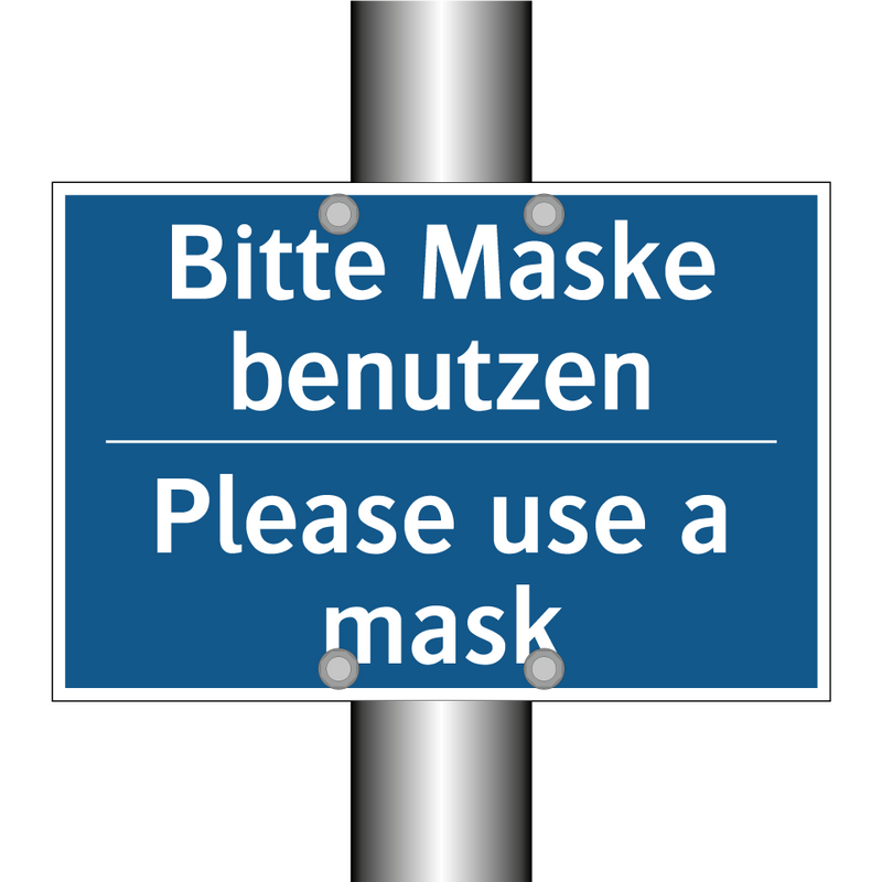 Bitte Maske benutzen - Please use a mask