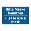 Bitte Maske benutzen - Please use a mask